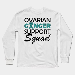 Ovarian Cancer Support Squad Long Sleeve T-Shirt